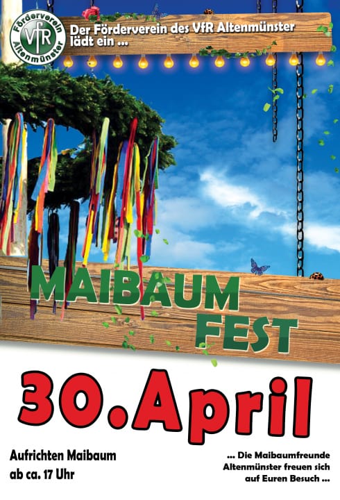 Maibaumfest rund ums Vereinsheim